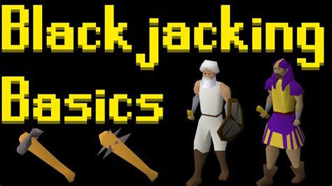 osrs blackjacking guide